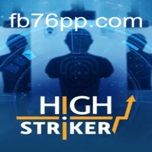 Unveiling HighStriker: Experience the Thrill on 76PP.com Platform-Online Slots Brasil #1