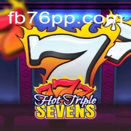 Discover the Ultimate Slots Experience with HotTripleSevens on the 76PP.com Platform
