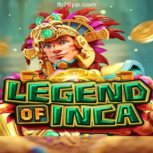 Discovering the Enchantment of LegendofInca: A Top Choice on 76PP.com Platform