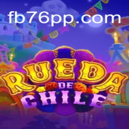 Discover the Thrilling World of RuedaDeChile on 76PP.com Platform